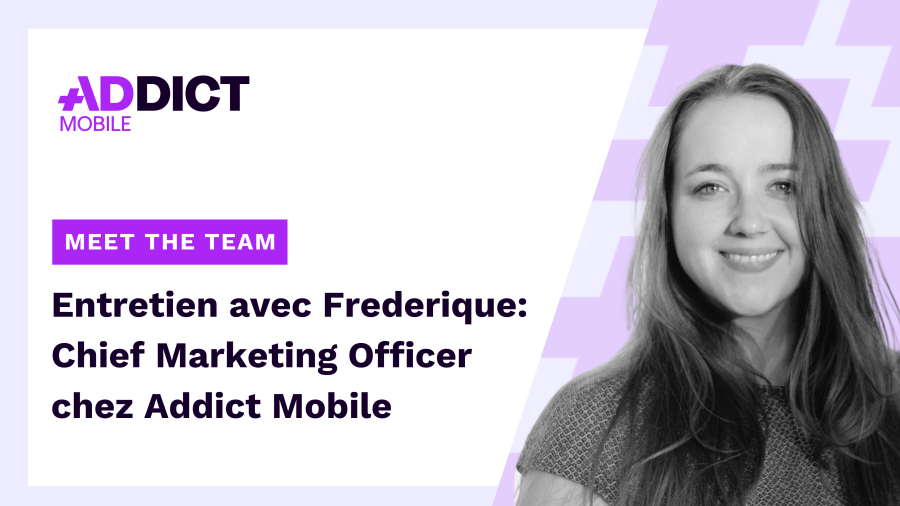 Chief Marketing Officer chez Addict Mobile