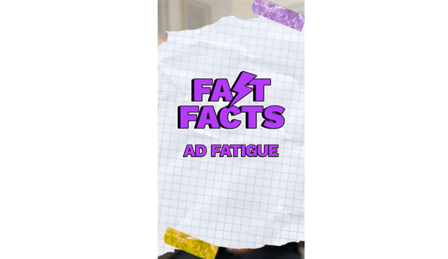 cover fast facts ad fatigue