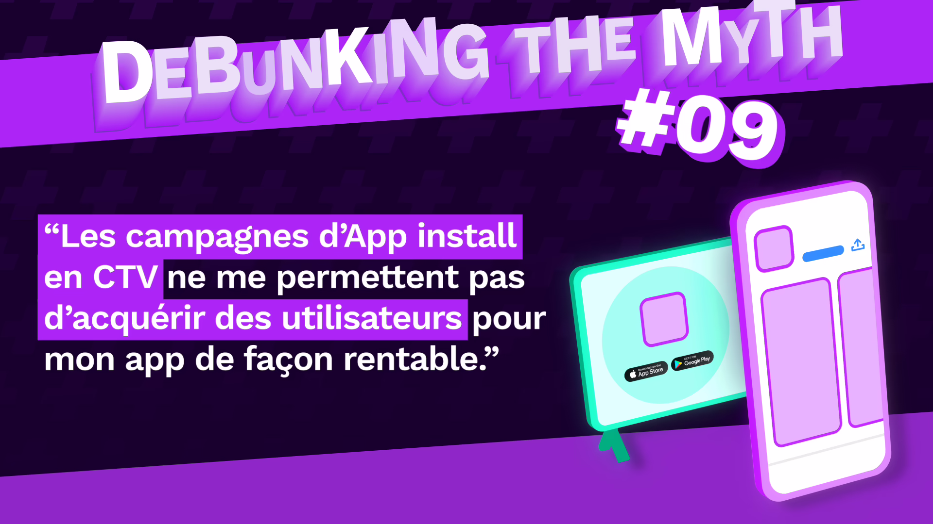 campagnes d’App install en CTV